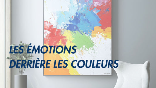 Les émotions derrière les couleurs : Comment le choix de la couleur influence l’ambiance d’une pièce